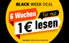 Text: BLACK WEEK DEAL: 6 Wochen für nur 1€ lesen. Dieses besondere Angebot ist gültig bis zum 07.12.2025.